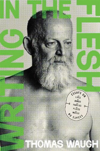 Cover image for Writing in the Flesh