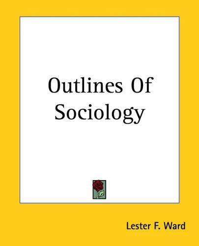 Cover image for Outlines Of Sociology