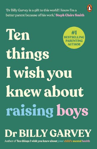 Cover image for Ten Things I Wish You Knew about Raising Boys