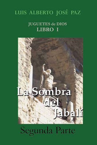 Cover image for La Sombra del Jabali - Segunda Parte: La Otra Historia