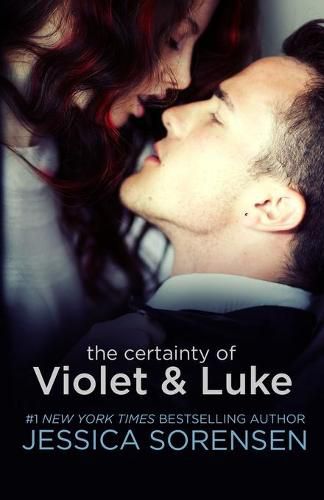 Cover image for The Certainty of Violet & Luke