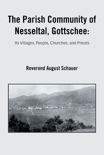 Cover image for The Parish Community of Nesseltal, Gottschee