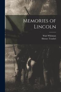 Cover image for Memories of Lincoln
