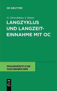 Cover image for Langzyklus und Langzeiteinnahme mit OC