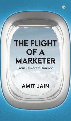 Cover image for The Flight of a Marketer