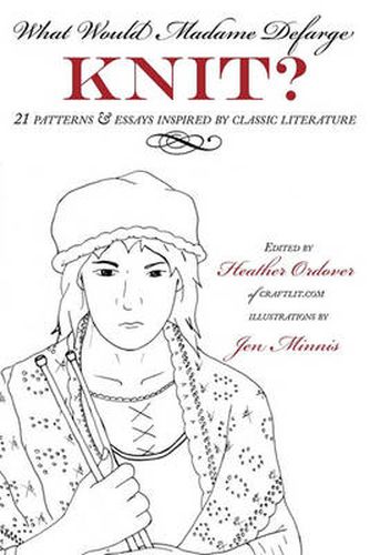 Cover image for What Would Madame Defarge Knit?
