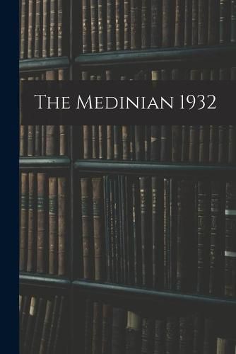 Cover image for The Medinian 1932