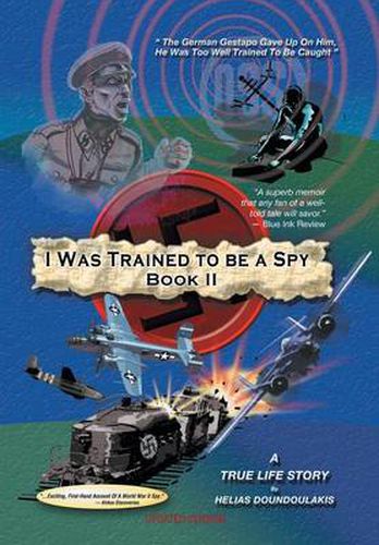 Cover image for I Was Trained To Be A Spy Book II