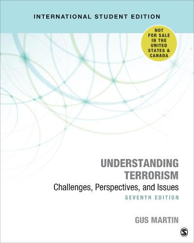 Cover image for Understanding Terrorism - International Student Edition: Challenges, Perspectives, and Issues