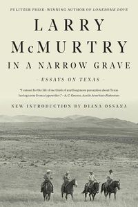 Cover image for In a Narrow Grave: Essays on Texas