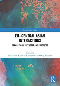 Cover image for EU-Central Asian Interactions