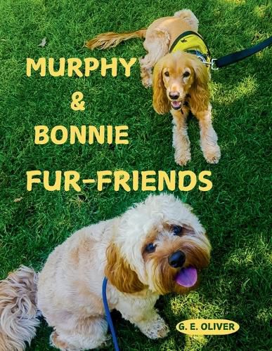 Cover image for Murphy & Bonnie Fur-Friends