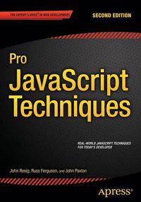 Cover image for Pro JavaScript Techniques: Second Edition