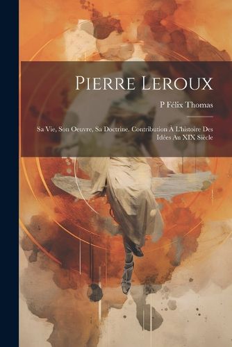 Cover image for Pierre Leroux