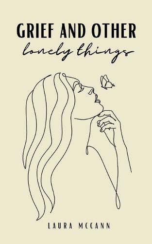 grief and other lonely things