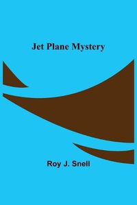 Cover image for Jet Plane Mystery