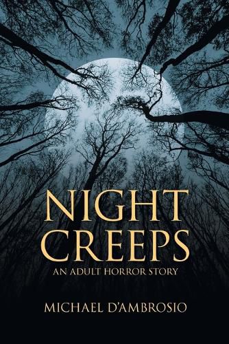 Night Creeps: An Adult Horror Story