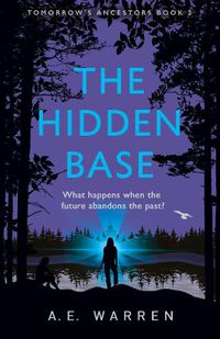 Cover image for The Hidden Base