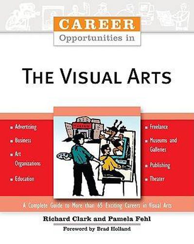 Career Opportunities in the Visual Arts