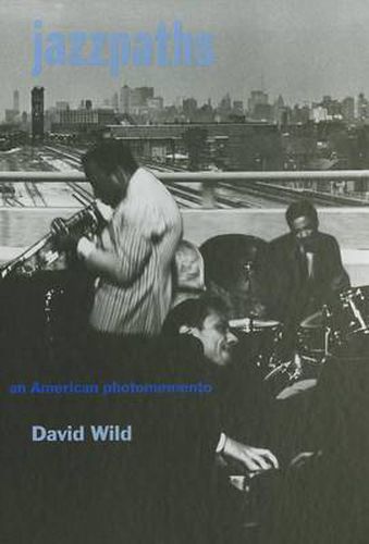 Cover image for Jazzpaths: An American Photomomento