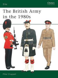 Cover image for The British Army in the 1980s