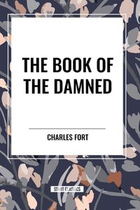 Cover image for The Book of the Damned