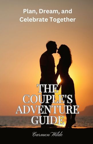 Cover image for The Couple's Adventure Guide