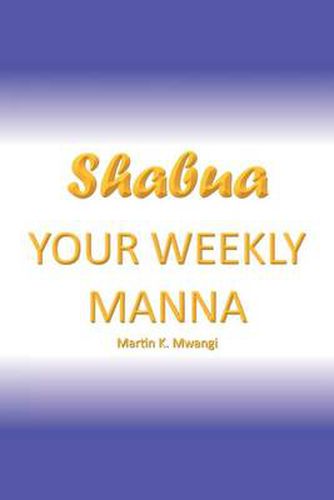 Cover image for Shabua: Your Weekly Manna