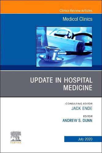 Cover image for Update in Hospital Medicine, An Issue of Medical Clinics of North America