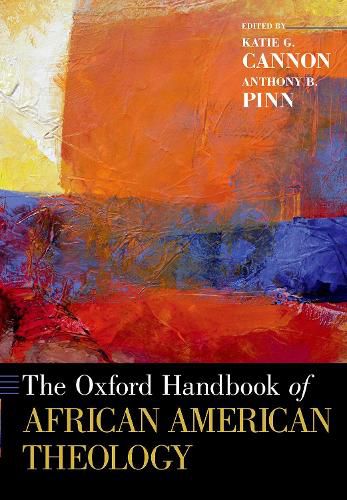 The Oxford Handbook of African American Theology