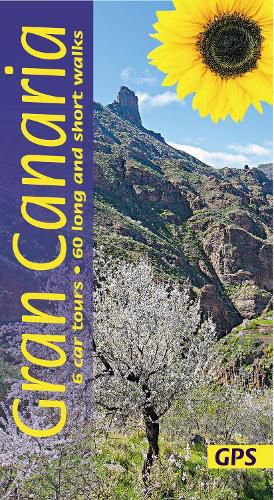 Cover image for Gran Canaria: 6 car tours, 60 long and short walks with GPS