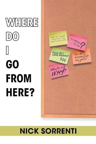 Cover image for Where Do I Go from Here?