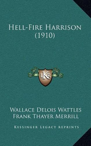 Hell-Fire Harrison (1910)