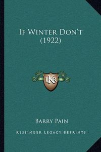 Cover image for If Winter Don't (1922)