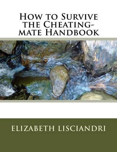 Cover image for How to Survive the Cheating-mate Handbook