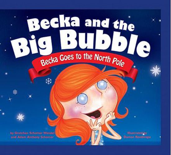 Cover image for Becka Goes to the North Pole