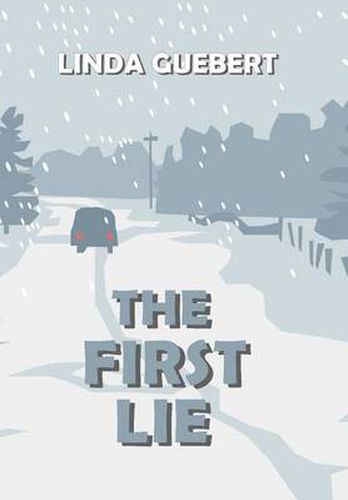 Cover image for The First Lie