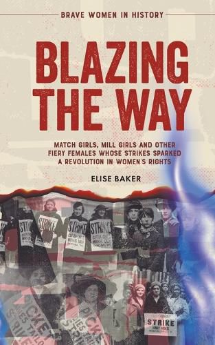 Cover image for Blazing the Way