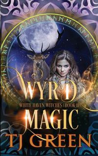 Cover image for Wyrd Magic