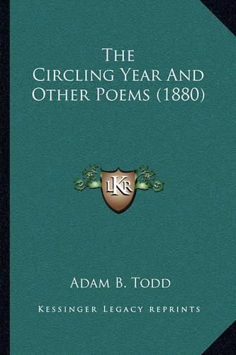 Cover image for The Circling Year and Other Poems (1880)