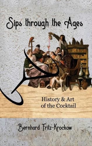 Cover image for Sips Through the Ages