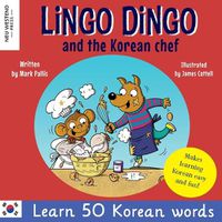Cover image for Lingo Dingo and the Korean Chef