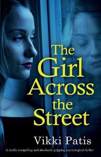 Cover image for The Girl Across the Street