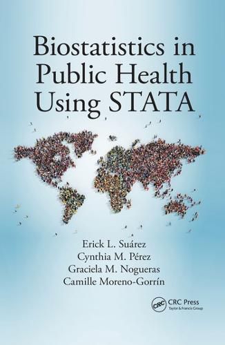 Cover image for Biostatistics in Public Health Using STATA