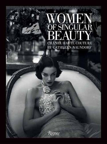 Cover image for Women of Singular Beauty: Chanel Haute Couture