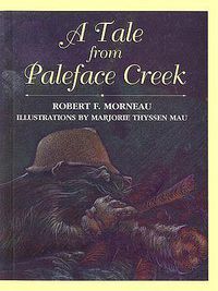 Cover image for A Tale from Paleface Creek