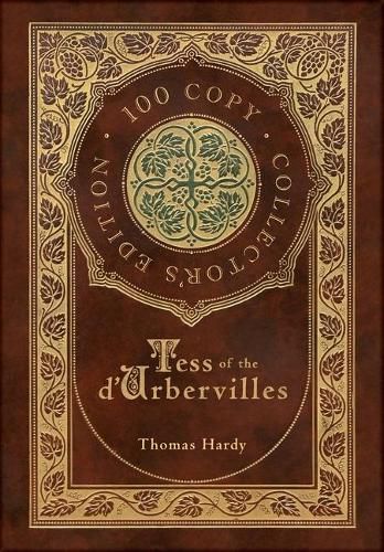 Cover image for Tess of the d'Urbervilles (100 Copy Collector's Edition)