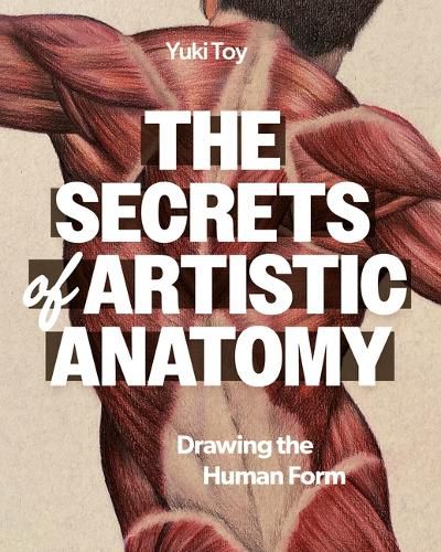 Cover image for The Secrets of Artistic Anatomy