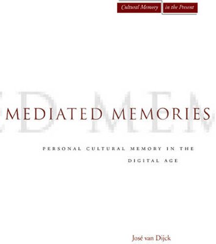 Cover image for Mediated Memories in the Digital Age