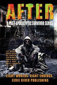 Cover image for After: A Post Apocalyptic Survivor Series